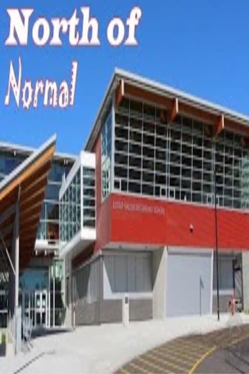 Постер фільму North of Normal